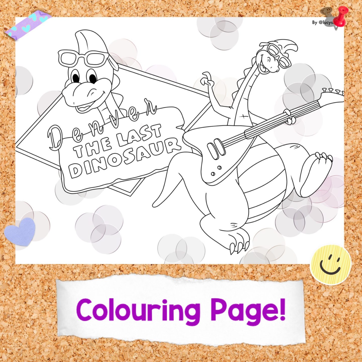 “Denver the Last Dinosaur” and ” Dino Babies” Colouring Pages